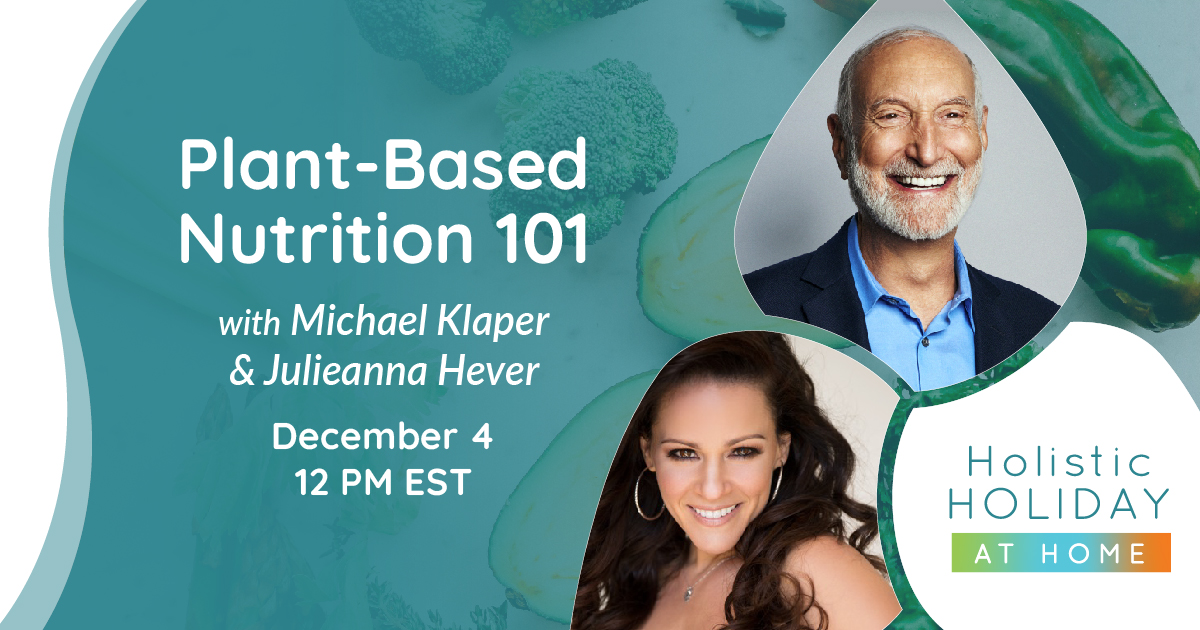 Plant-Based Nutrition 101